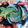 Various Artists - Global Underground: Select #4/Unmixed